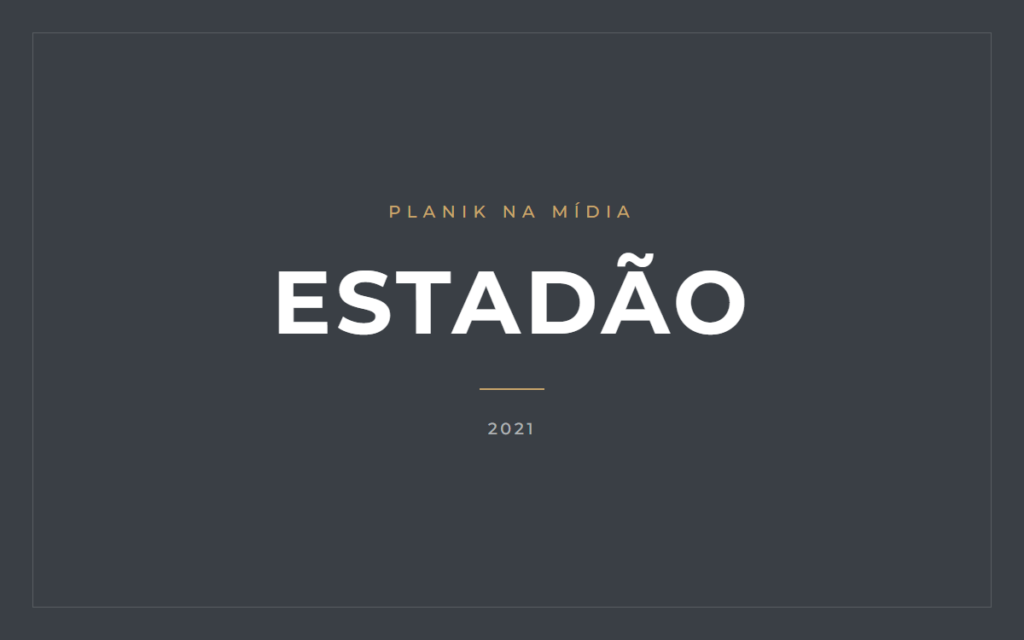 Planik na mídia: O Estado de S. Paulo